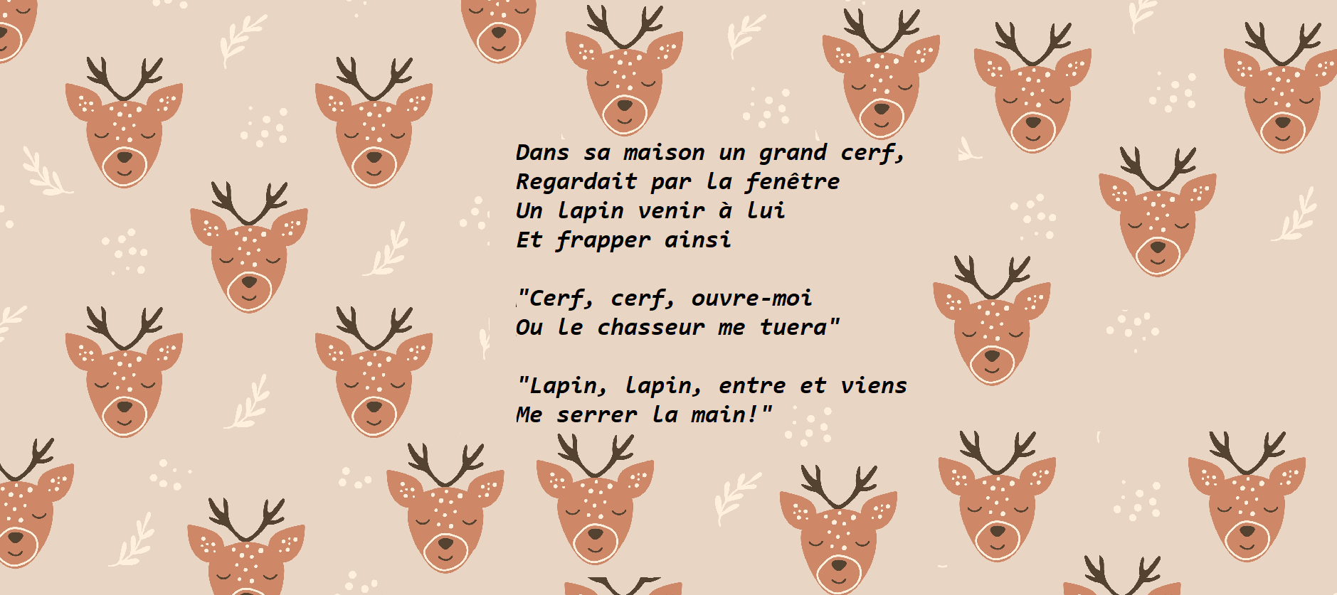 Dans sa maison un grand cerf - TOP-PRODUITS-BEBE