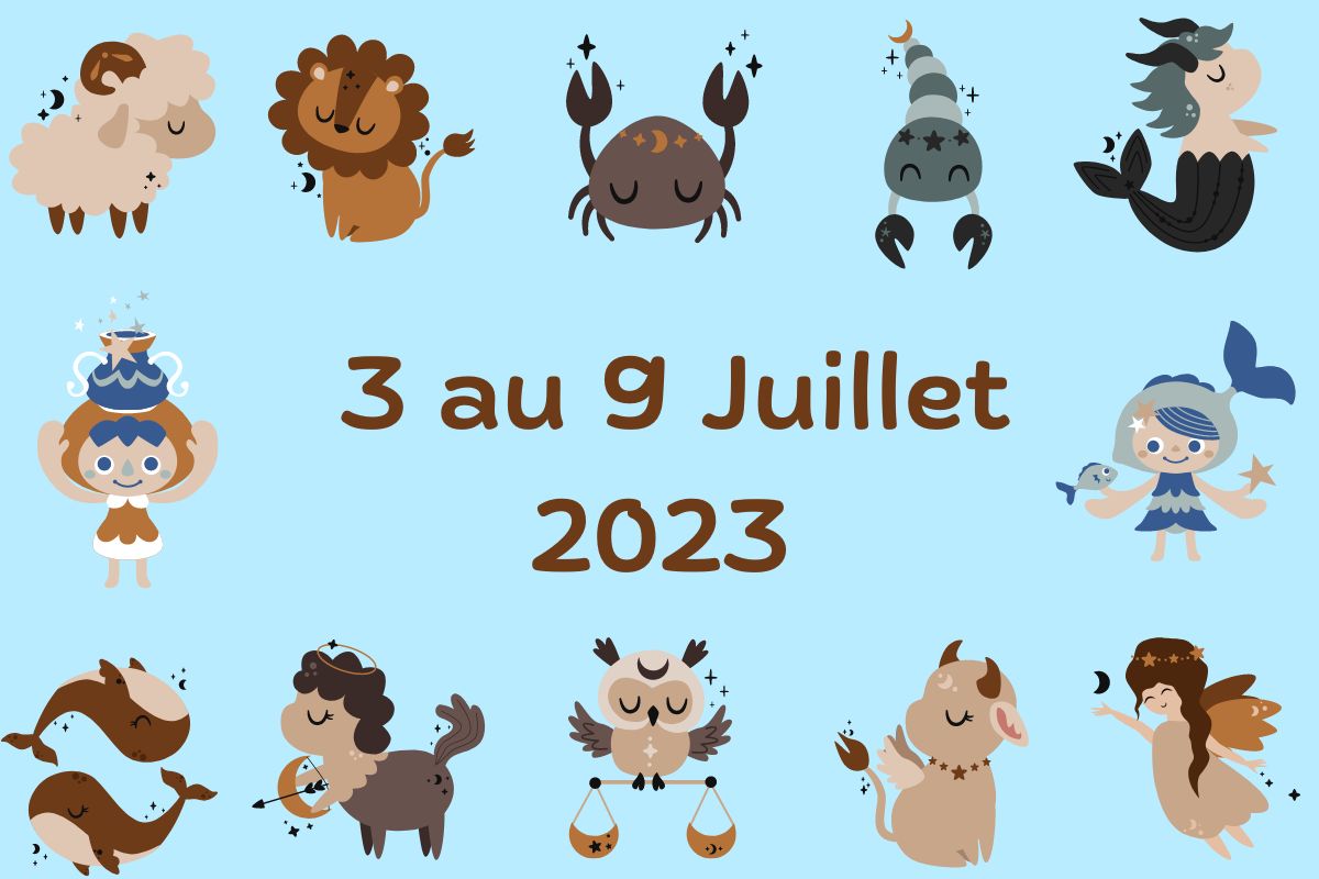 horoscope-3-9-juillet-2023